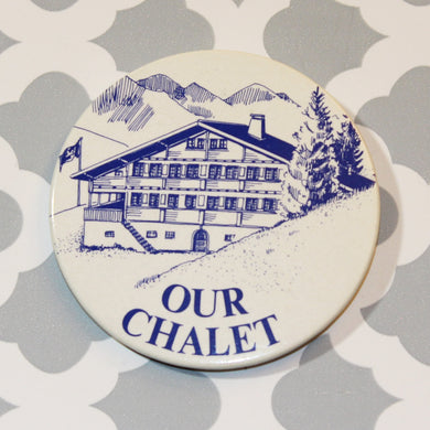 Button - Our Chalet