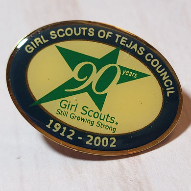 Tejas Council 90th Pin